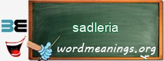 WordMeaning blackboard for sadleria